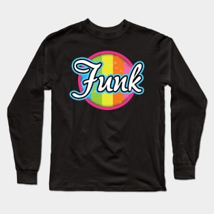 Funk Long Sleeve T-Shirt